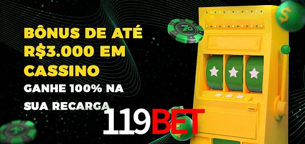119BET melhor bônus de depósito
